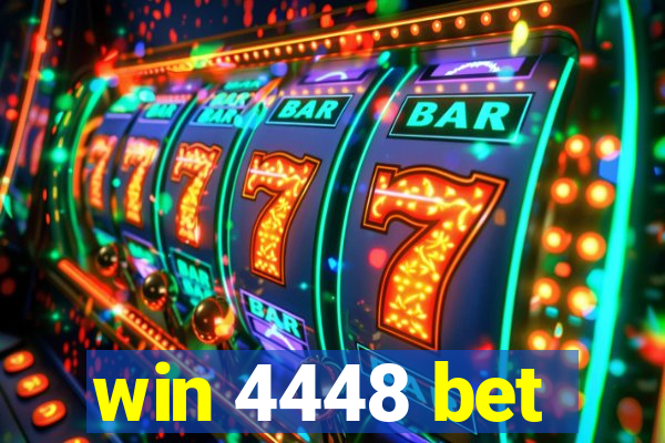 win 4448 bet